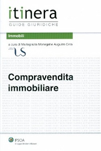 MONEGAT - CIRLA, Compravendita immobiliare