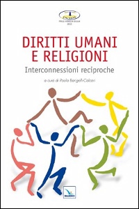 CALCARI PAOLA /ED, Diritti umani e religioni