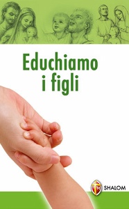 AA.VV., Educhiamo i figli