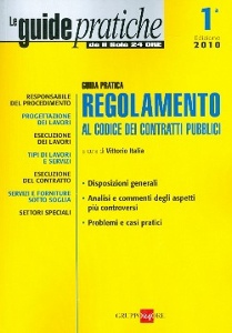 ITALIA VITTORIO, Regolamento al codice dei contratti pubblici