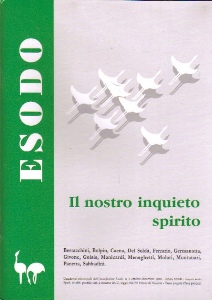 RIVISTA, Esodo. IL NOSTRO INQUIETO SPIRITO