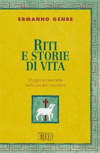 GENRE ERMANNO, Riti e storie di vita