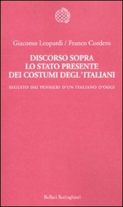 LEOPARDI - CORDERO, Discorso sopra lo stato presente dei costumi