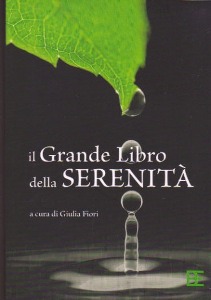 FIORI GIULIA /ED, il grande libro della serenita