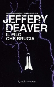 Deaver Jeffery, il filo che brucia