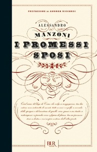 Manzoni Alessandro, I promessi sposi