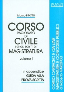 FRATINI MARCO, Corso ragionato di civile Vol.1