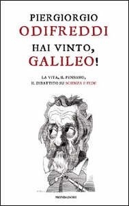 ODIFREDDI PIERGIORGI, Hai vinto, Galileo!