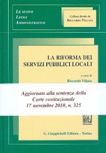 VILLATA RICCARDO, La riforma dei servizi pubblici locali