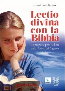 BIANCO ENZO /ED, Lectio divina con la Bibbia