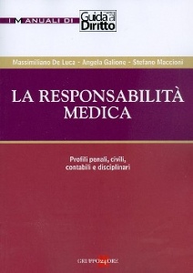 DE LUCA - GALIONE..., La responsabilit medica