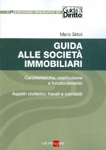 SIRTOLI MARIO, Guida alle societ immobiliari