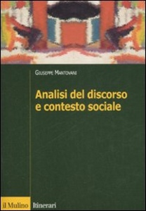 MANTOVANI, ANALISI DEL DISCORSO E CONTESTO SOCIALE