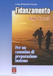 CIRAVEGNA GIOVANNI, Fidanzamento. Tempo di grazia