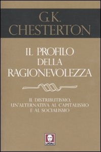 CHESTERTON GILBERT K, il profilo della ragionevolezza