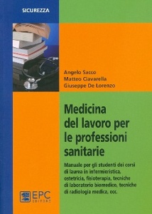 SACCO - CIAVARELLA, Medicina del lavoro per le professioni sanitarie