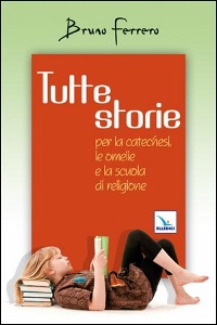 FERRERO BRUNO, Tutte storie