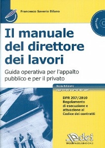 BIFANO SAVERIO, Il manuale del direttore dei lavori