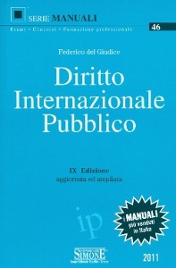 DEL GIUDICE FEDERICO, Diritto internazionale pubblico  Manuale