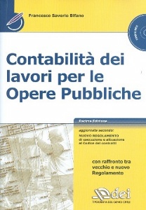 BIFANO FRANCESCO S., Contabilità dei lavori per le opere pubbliche
