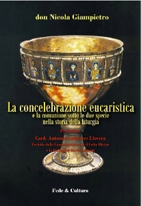 GIAMPIETRO NICOLA, La concelebrazione eucaristica