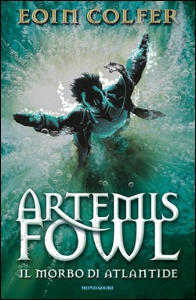 COLFER EOIN, artemis fowl e il morbo di atlantide