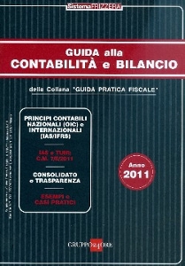 FRIZZERA BRUNO /ED, Guida alla contabilit e bilancio 2011