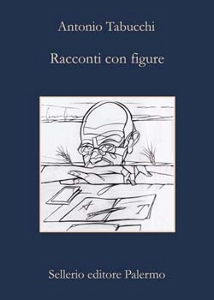 TABUCCHI ANTONIO, Racconti con figure