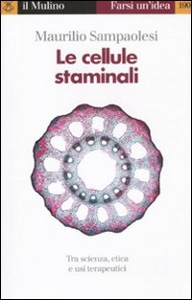SAMPAOLESI MAURILIO, Le cellule staminali