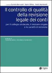 BERNARDI - DIFINO -., Controllo di qualit Revisione legale dei conti