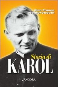 SVIDERCOSCHI G., Storia di Karol