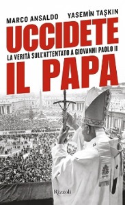 ANSALDO-TASKIN, Uccidete il Papa