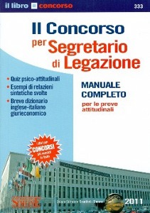 , Il concorso per segretario di legazione