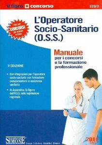 AA.VV., Operatore socio-sanitario  OSS Manuale