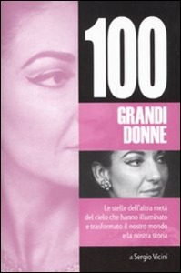 SERGIO VICINI, 100 grandi donne