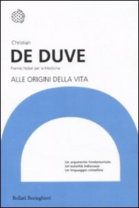 DE DUVE CHRISTIAN, alle origini della vita