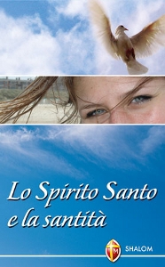 MARANESI REGINALDO, Lo Spirito Santo e la santit