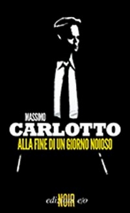 CARLOTTO MASSIMO, Alla fine di un giorno noioso