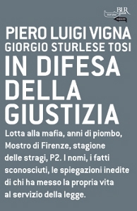 VIGNA  STURLESE TOSI, in difesa della giustizia