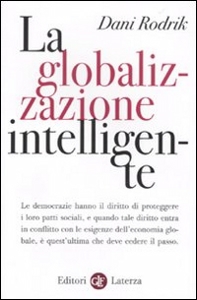 RODRIK DANI, la globalizzazione intelligente