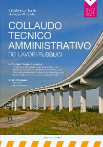 LOMBARDO - MIRABELLA, Collaudo tecnico amministrativo lavori pubblici