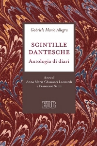 ALLEGRA GABRIELE, Scintille dantesche