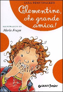 PENNYPACKER SARA, Clementine che grande amica