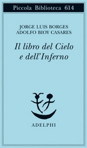 BORGES - CASARES, Libro del cielo e dell