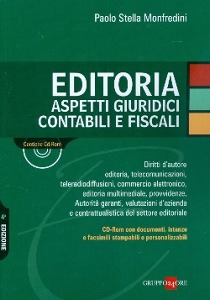 MONFREDINI PAOLO, Editoria aspetti giuridici contabili e fiscali