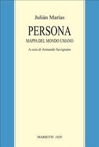 MARIAS JULIAN, Persona. Mappe del mondo umano