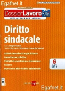 , Dossier lavoro diritto sindacale 6/2011