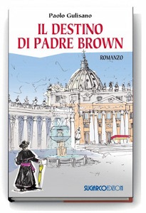 GULISANO PAOLO, Il destino di Padre Brown