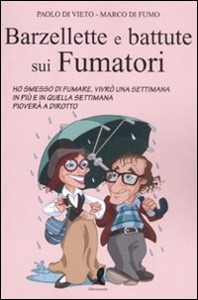 DI VIETO-DI FUMO, Barzellette e battutte sui fumatori