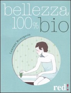 BOURGEOIS LAURENT, Bellezza 100% bio